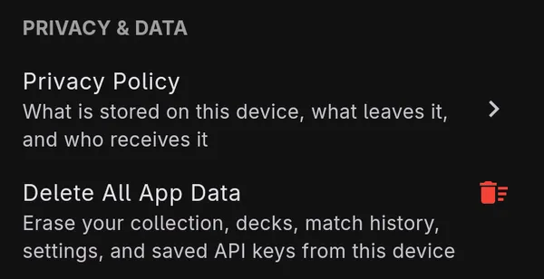 The Privacy & Data section of Settings, with the Privacy Policy and Delete All App Data.